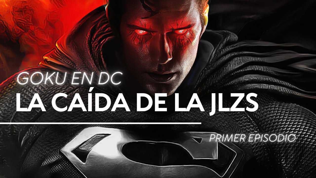GOKU en DC - BUSCAREMOS a SON GOKU || LA CAÍDA de la LIGA de la JUSTICIA || PELÍCULA.