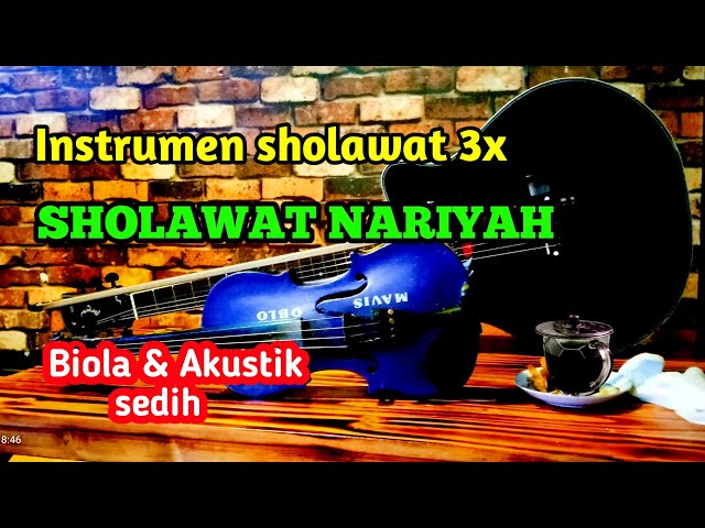 Sholawat Nariyah | Instrumen  (Biola akustik) class=