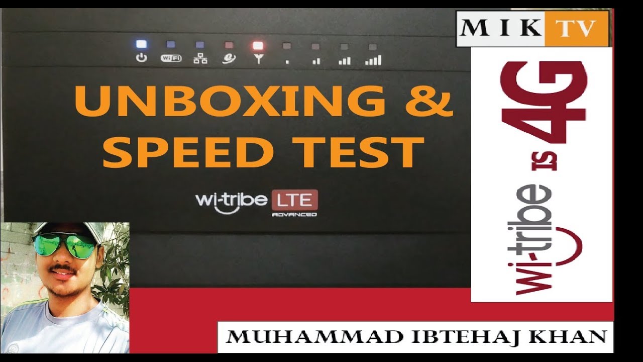 Witribe LTE Unboxing & Speed Test