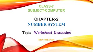 Chapter 2 Number System || Part 11 || Class 7