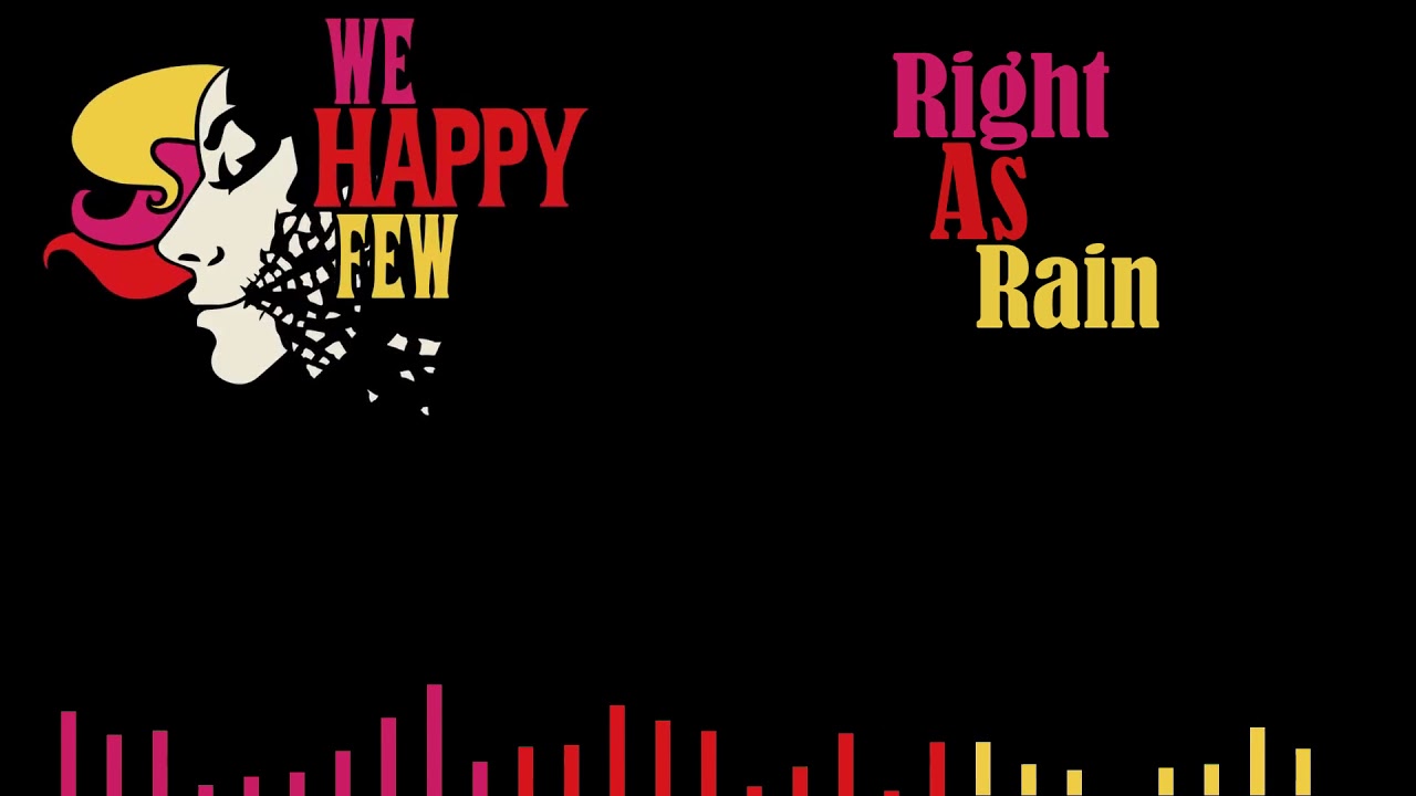 We Happy Few OST - Right As Rain - YouTube