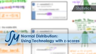 Normal Distribution: Using Technology with z-scores