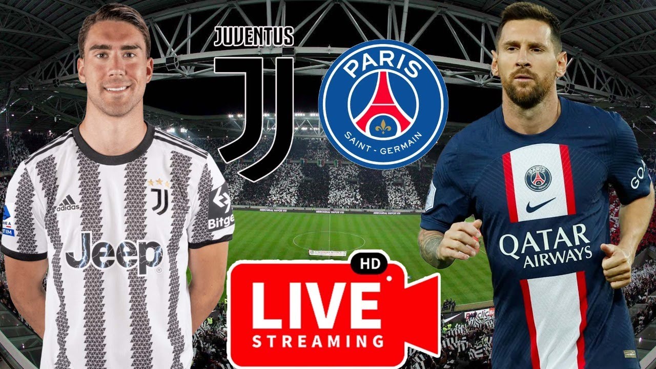 Juventus 1-2 Paris Saint Germain Live Champions League Watch along