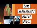 Gene Roddenberry's Best 1970s TV Pilots