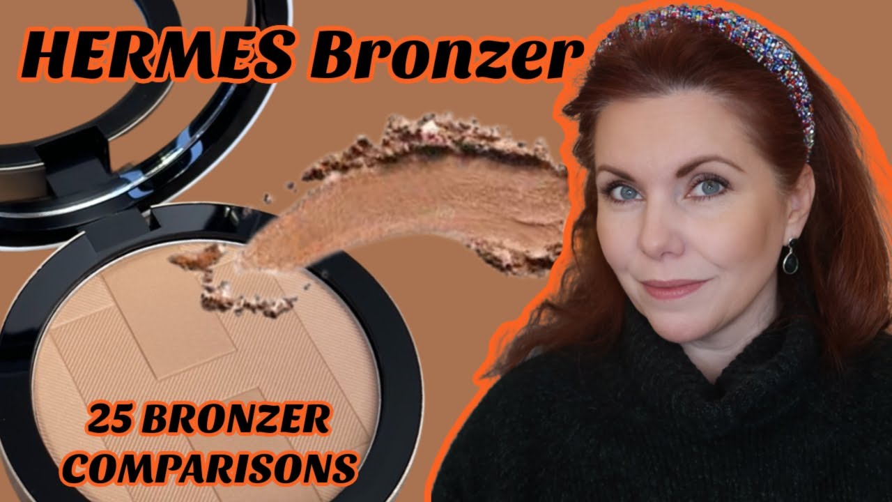 Hermes Bronzer vs 25 Other Bronzers The Ultimate Comparison Review