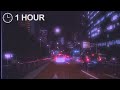 night rain drive (playlist) - [1 HOUR]