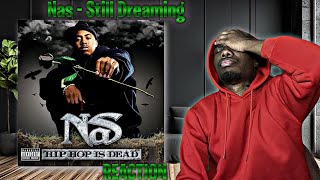 FLOW REALLY CRAZY! Nas - Still Dreaming REACTION | First Time Hearing!