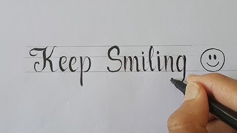 " Keep smiling " writing in "Jennisazo Font Style"|| hand lettering Alphabet||Jennisazo Font.