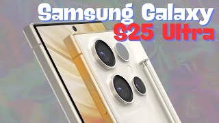 Samsung Galaxy S25 Ultra All The Rumors So Far!