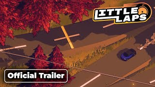 Little Laps | Releasing On Steam August 5th