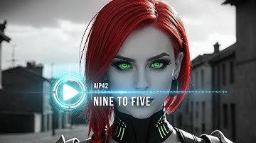 AIP42 - Nine To Five | EBM | Official Music Video