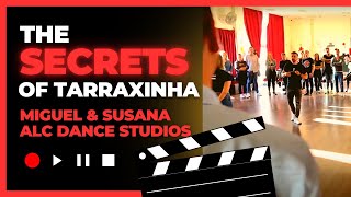 The Secrets of Tarraxinha