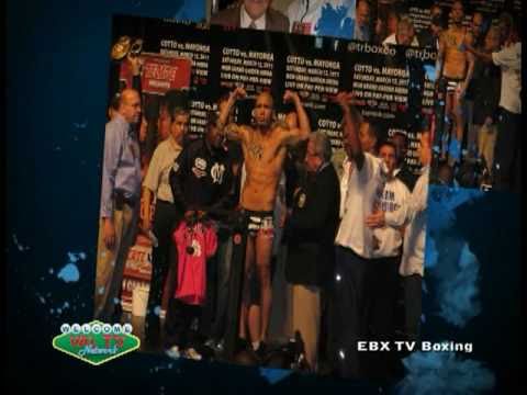 VAL TV EBX TV COTTO VS MAYORGA " COSMOPOLITAN FIGH...