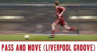 Liverpool FC, The Boot Room Boyz - (Pass & Move) It's the Liverpool Groove (Official Lyrics Video)