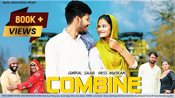 Blaster Jodi Kajal Veet new Song  Combine Gurpal Saab New Punjabi Song 2023 Mr. KP