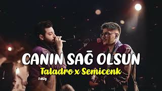 Canın Sağ Olsun - Taladro x Semicenk (ft Eren Alasulu) Special for @stresmuzik