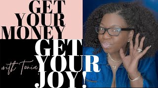 UNTITLED: Be Seen, Get Your Money and Your Joy Back NOW