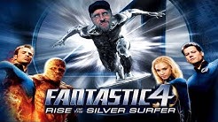 Fantastic Four: Rise of the Silver Surfer - Nostalgia Critic