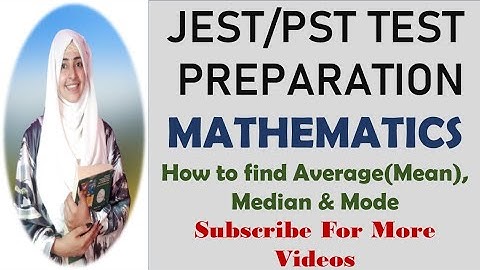How to find Average(Mean), Median,Mode || PST JEST Test Preparation || By Farina Memon
