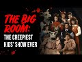 Have you seen an old Canadian kids show called &quot;The Big Room&quot;? | Lost Media Creepypasta