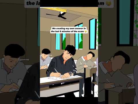 the last 5 minutes of the exam 🥲 #animation #exam #exams #school # ...
