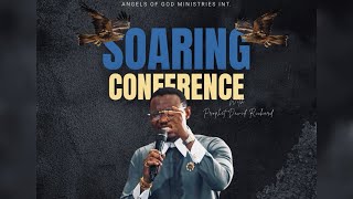 Soaring Conference | Day 1 | Amb Prophet David Richard