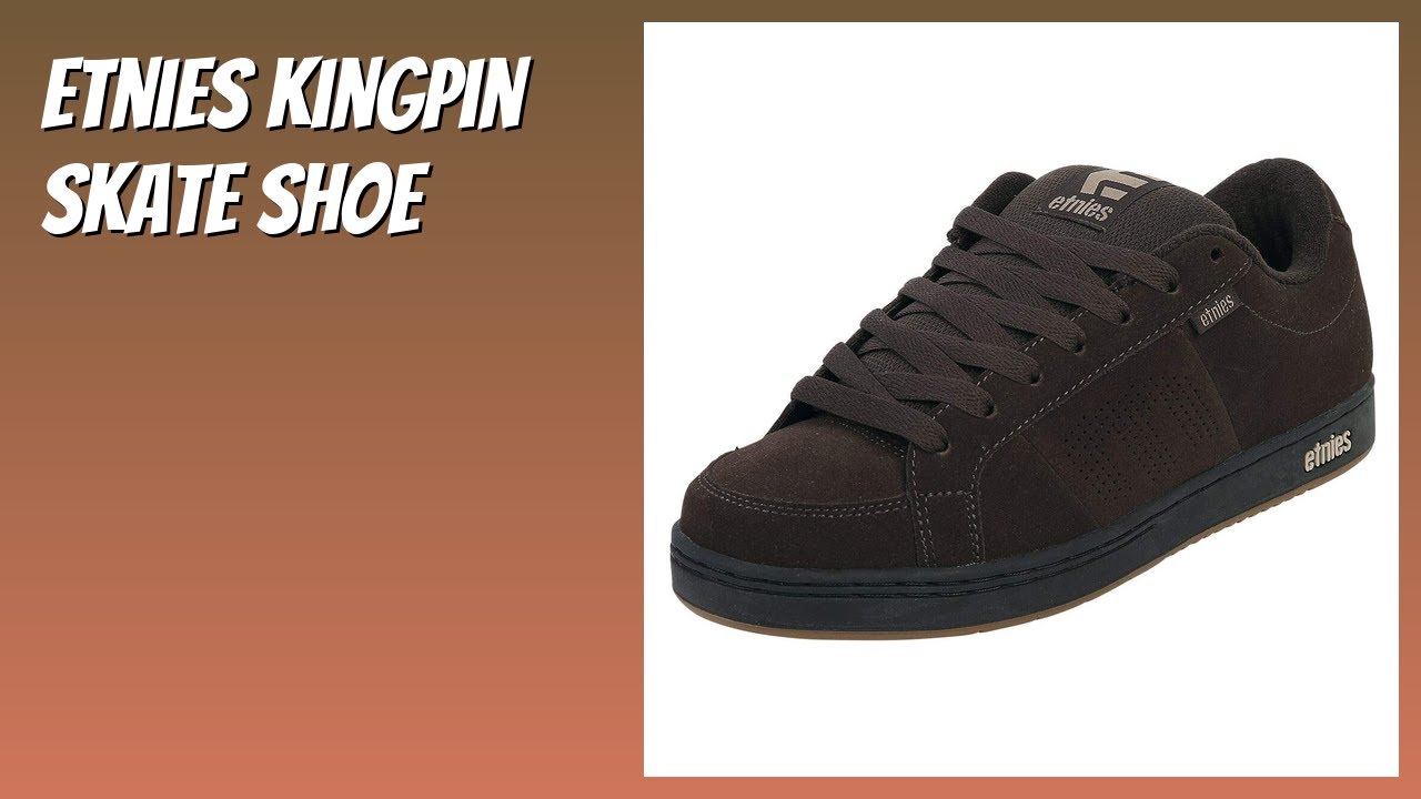 REVIEW (2026): Etnies Kingpin Skate Shoe. Features