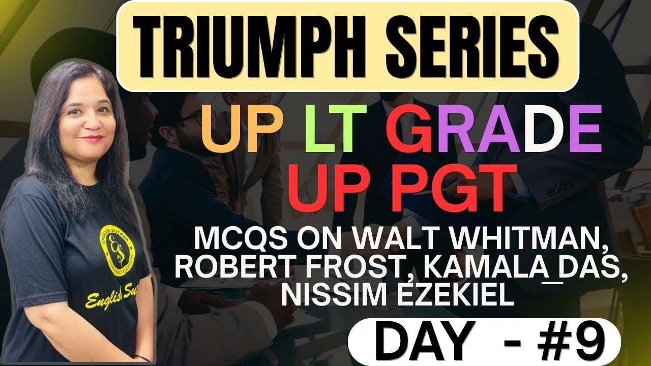 UP LT GRADE English 2025 I Top MCQs on Walt Whitman, Robert Frost  for UP LT and UP PGT Prep Day 9