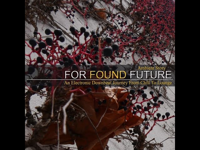 For Found Future - Dreamlands Harmony