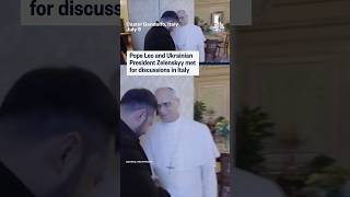 Pope Leo and Ukrainian President Zelenskyy met for discussions in Italy