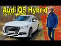 AUDI Q5 HYBRID (2020) Test Review nach 30.000km Fahrzeugvorstellung des Q5 55 TFSIe sport quattro