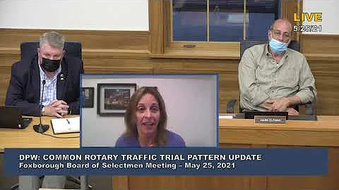 Foxborough Board of Selectmen Meeting 5/25/21
