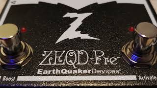 EarthQuakerDevices ZEQD-Pre Part 13... original tune
