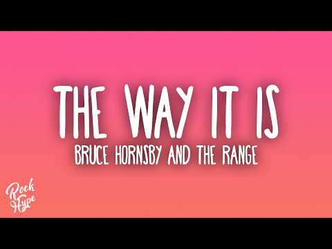 Bruce Hornsby & The Range - The Way It Is