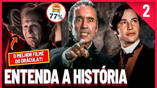 Saga Drácula | Entenda a História dos Filmes | PT.2