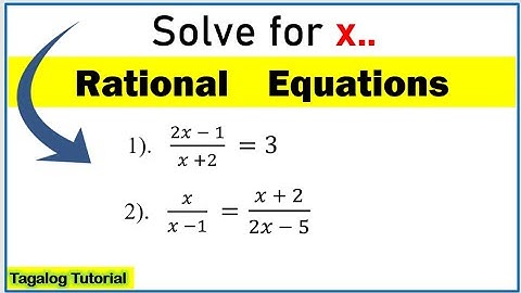 [Tagalog] Rational equations #genmath #math11 #rationalequations #solveforx #solvingrationalequation