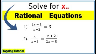 [Tagalog] Rational equations #genmath #math11 #rationalequations #solveforx #solvingrationalequation