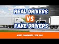 Real Drivers vs Fake Drivers (What Trucking Companies Look For in New Hires)