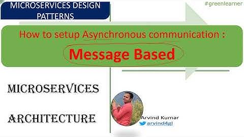 Message Based Asynchronous Communication: An Overview of Tools || Microservices Communication