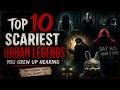 Top 10 Scariest Urban Legends You Grew Up Believing (Retold With Dramatic Narration)