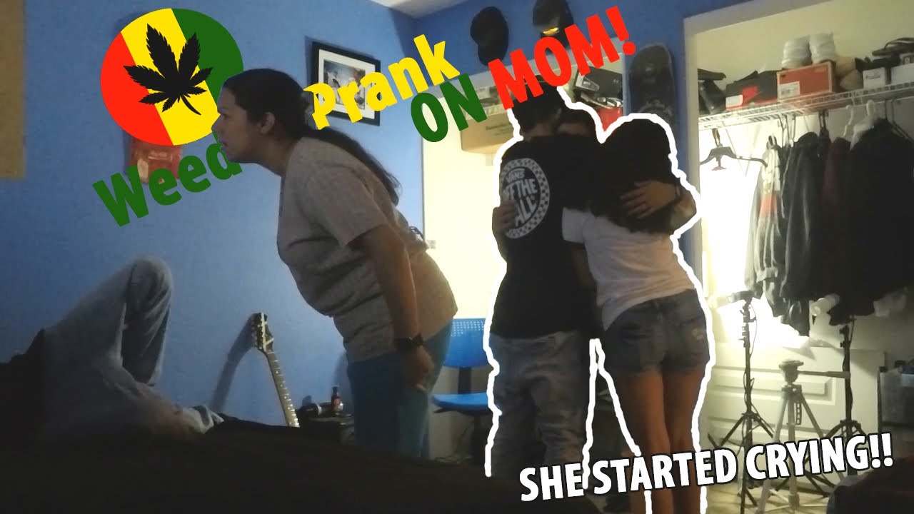 Weed Prank On Mom Youtube