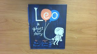 Leo a Ghost Story Read Aloud