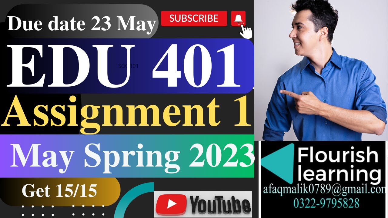 EDU401 Assignment 1 Solution 2023/ EDU401 Assignment 1 2023 /EDU 401 Assignment Solution Spring 2023