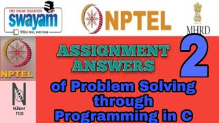 NPTEL|| Problem Solving Through Programming in C||Assignment 2 Answers||2021