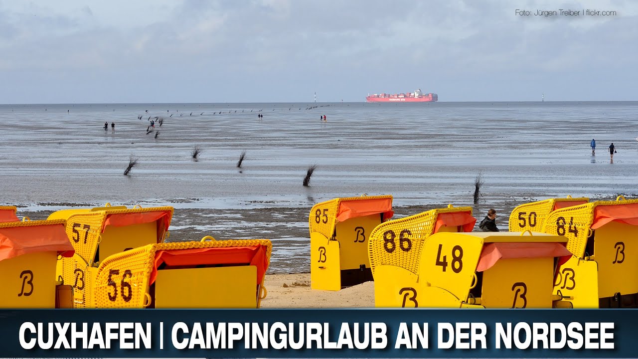 CUXHAVEN CAMPINGURLAUB AN DER NORDSEE YouTube