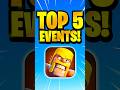 TOP 5 EVENTS in Clash of Clans!  #coc