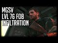 METAL GEAR SOLID V: LVL 76 FOB Mission