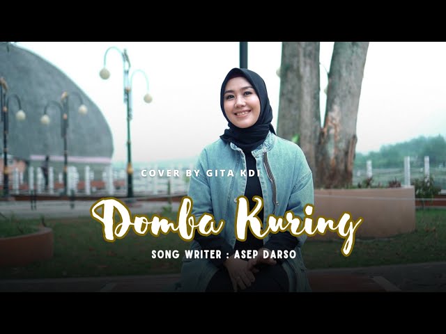 DOMBA KURING - COVER BY GITA KDI class=