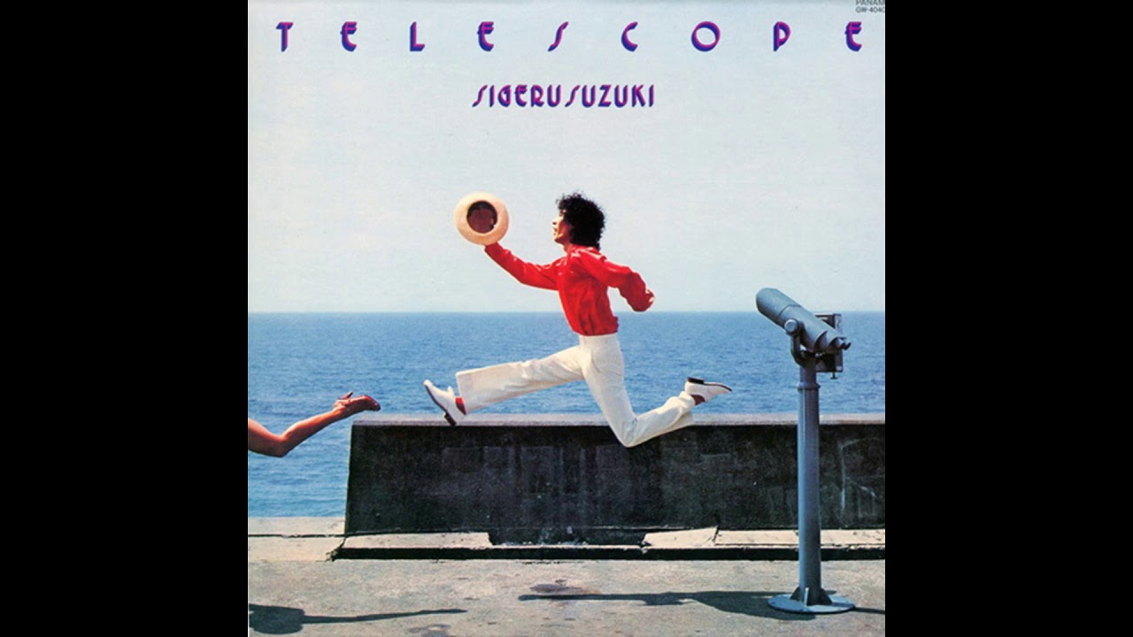 Watch Sigeru Suzuki – Telescope (1978) on YouTube Watch Sigeru Suzuki – Telescope (1978) on YouTube
