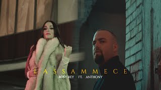 Rosy Rey ft Anthony Lassammece (Official video)